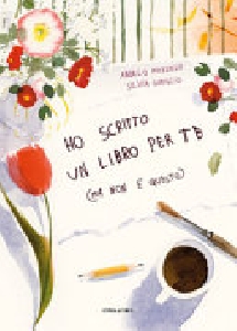 HO SCRITTO UN LIBRO PER TE