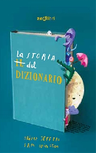 LA STORIA DEL DIZIONARIO