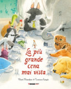 LA PIU' GRANDE CENA MAI VISTA