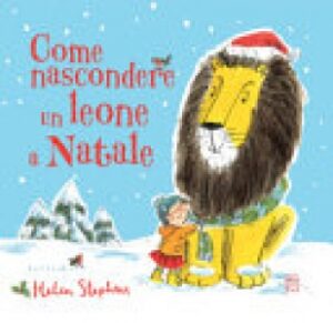 COME NASCONDERE UN LEONE A NAT